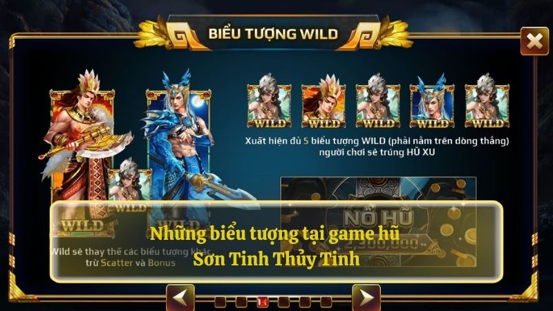 Những biểu tượng WILD tại game hũ Sơn Tinh Thủy Tinh.